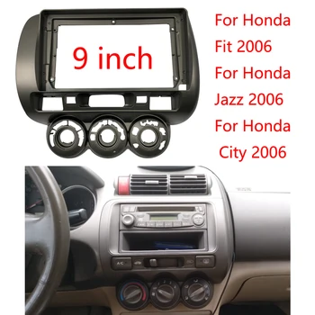 Auto 9 palec 2 Din Stereo o Fascia o DVD Panel Rám Rám Inštalácie Výbava Ľavý/pravý Volant pre Honda Fit Mesto Jazz 2006  10